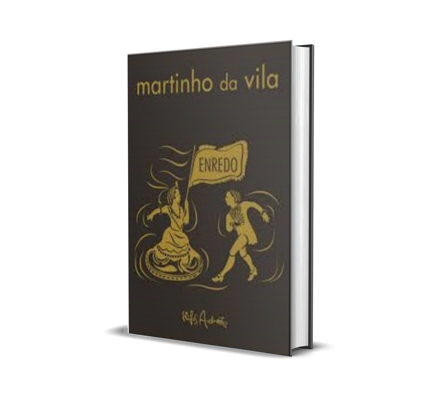 Enredo. Martinho da Vila e ilustração de Ykenga